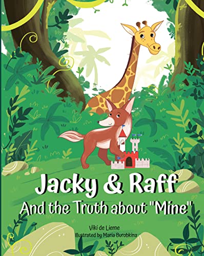 Jacky & Raff and the Truth About Mine